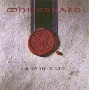 Whitesnake - Slip Of The Tongue