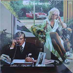 10cc - How Dare You!
