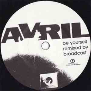 Avril - Be Yourself (Broadcast Remix 500Ex Ltd)