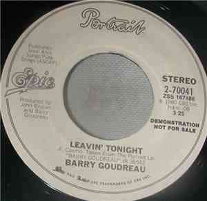 Barry Goudreau - Leavin' Tonight
