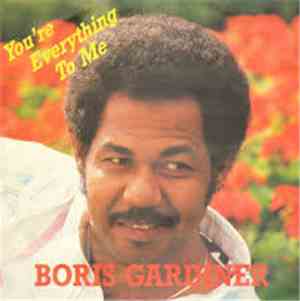 Boris Gardner - You're Everything To Me / Last Night