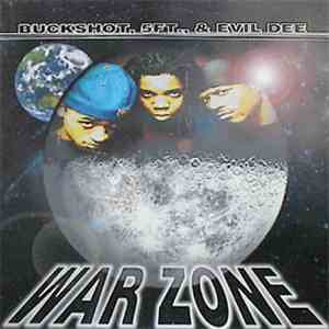 Buckshot, 5FT., Evil Dee - War Zone