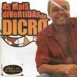 Dicró - As Mais Divertidas Do Dicró