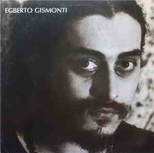 Egberto Gismonti - Corações Futuristas