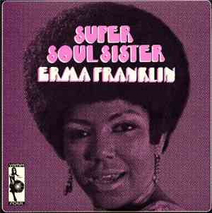 Erma Franklin - Super Soul Sister
