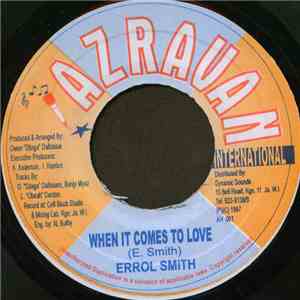Errol Smith - When It Come To Love