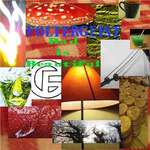 Foltergeist - Bad Is Beautiful
