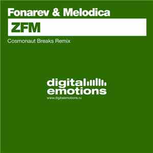 Fonarev & Melodica - ZFM (Cosmonaut Breaks Mix)
