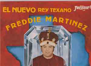 Freddie Martinez - El Nuevo Rey Texano