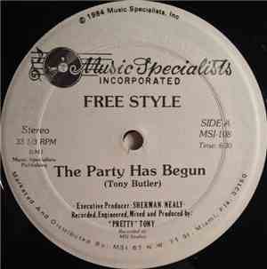 Free Style - The Party Has Begun