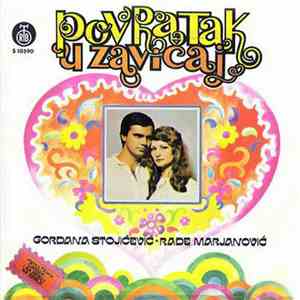 Gordana Stojićević - Rade Marjanović - Povratak U Zavičaj