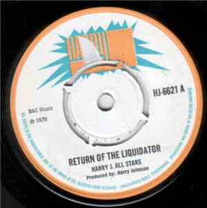 Harry J. All Stars - Return Of The Liquidator