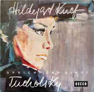 Hildegard Knef Spricht Und Singt Tucholsky - Hildegard Knef Spricht Und Sin ...