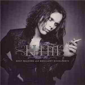 HIM  - Deep Shadows And Brilliant Highlights