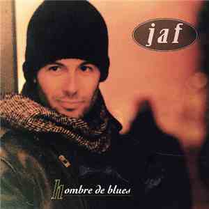 JAF  - Hombre De Blues