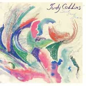 Judy Collins - Sanity And Grace