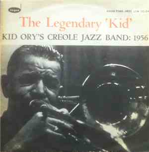 Kid Ory's Creole Jazz Band - The Legendary 'Kid'