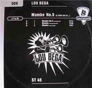 Lou Bega - Mambo No. 5 (A Little Bit Of...)