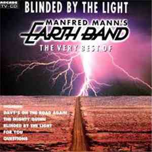 Manfred Mann's Earth Band - Blinded By The Light The Very Best Of