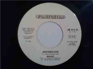 Mango  / Eugenio Finardi - Arcobaleni / Dolce Italia