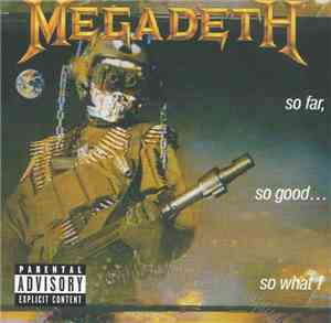 Megadeth - So Far, So Good...So What!