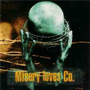 Misery Loves Co. - Misery Loves Co.