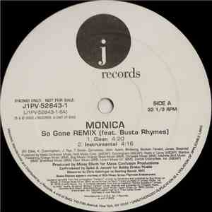 Monica Feat. Busta Rhymes - So Gone (Remix)