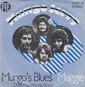 Mungo Jerry - Mungo's Blues (Dust Pneumonia Blues)