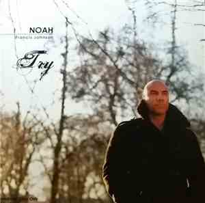 Noah Francis Johnson - Try