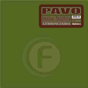 Pavo - Elektronik / Tekno Musik