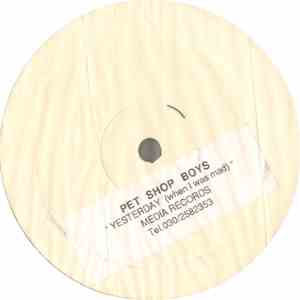 Pet Shop Boys - Yesterday (When I Was Mad)