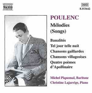 Poulenc, Michel Piquemal, Christine Lajarrige - Mélodies (Songs)