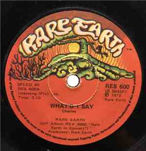 Rare Earth - What'd I Say / Nice To Be With You