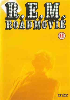 R.E.M. - Road Movie
