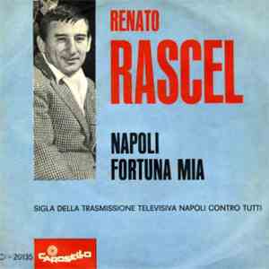 Renato Rascel - Napoli Fortuna Mia