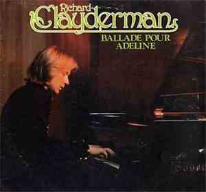 Richard Clayderman - Ballade Pour Adeline