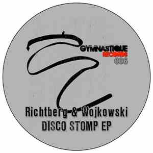 Richtberg & Wojkowski - Disco Stomp EP