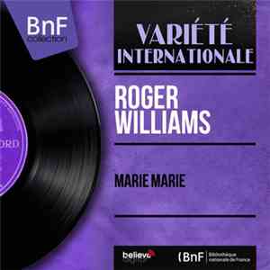 Roger Williams  - Marie Marie