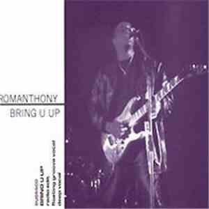 Romanthony - Bring U Up