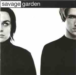 Savage Garden - Savage Garden