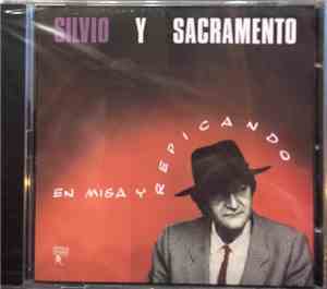 Silvio Y Sacramento  - En Misa Y Repicando