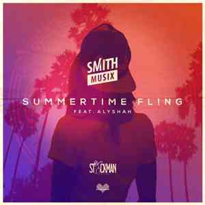 Smithmusix Feat. Alyshah - Summertime Fling