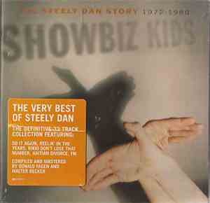 Steely Dan - Showbiz Kids (The Steely Dan Story 1972-1980)