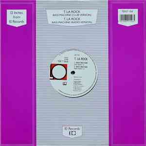 T. La Rock - Breakin' Bells / Bass Machine