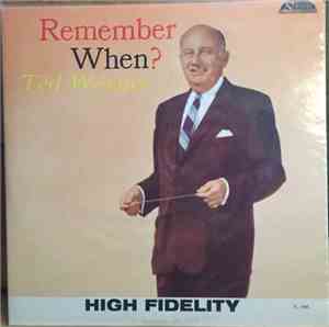 Ted Weems - Remember When?