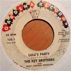 The Key Brothers - Lulu's Party / My Baby Doll