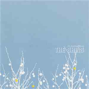 The Shins - Oh, Inverted World