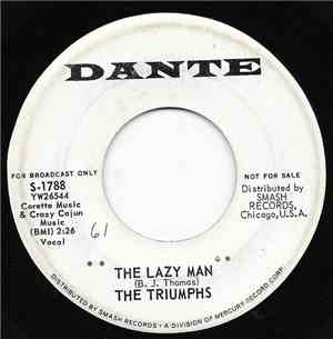 The Triumphs  - The Lazy Man / I Know It's Wrong
