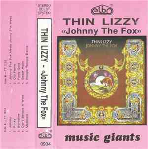Thin Lizzy - Johnny The Fox