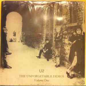 U2 - The Unforgettable Demos Volume One